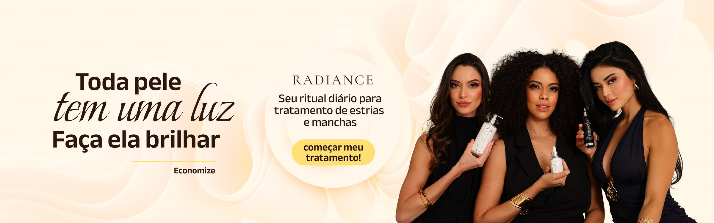 Toda pele tem uma luz. Faça ela brilhar — ritual Radiance para estrias e manchas.